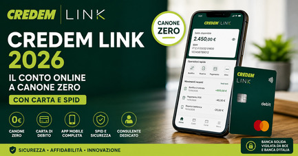 Conto Credem Link 2026: conto online a canone zero con carta e SPID
