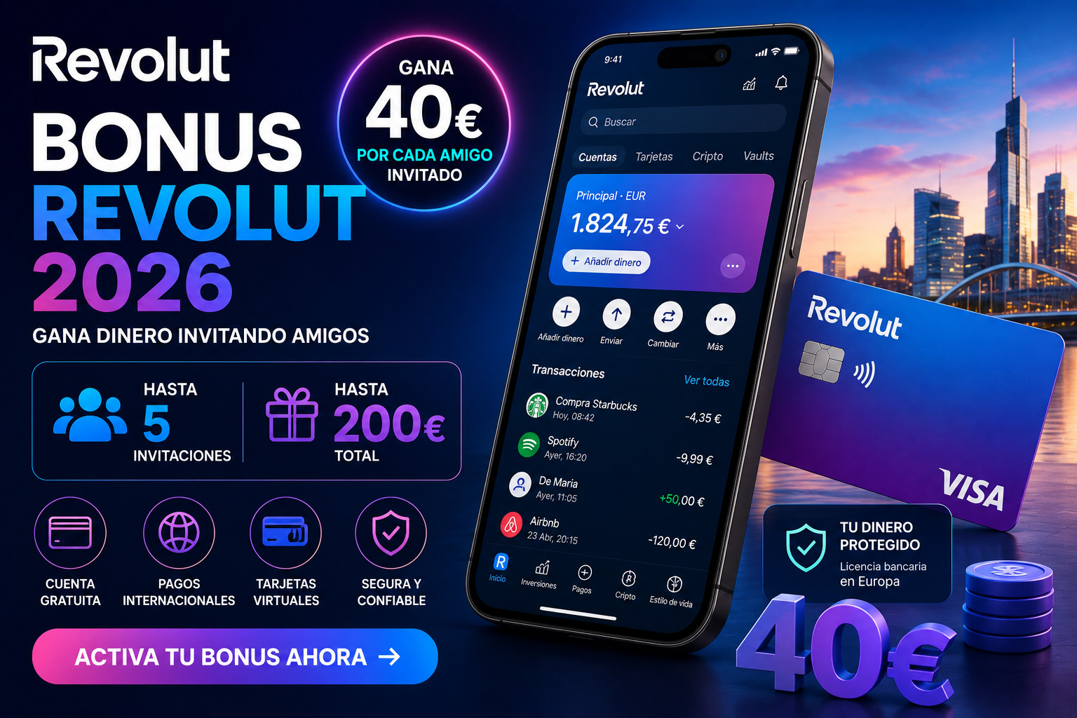 Bonus Revolut 2026 gana 40 euros por amigo guía completa