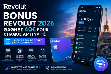 Bonus Revolut 2026 : gagnez 40€ par ami invité (promo mise à jour)